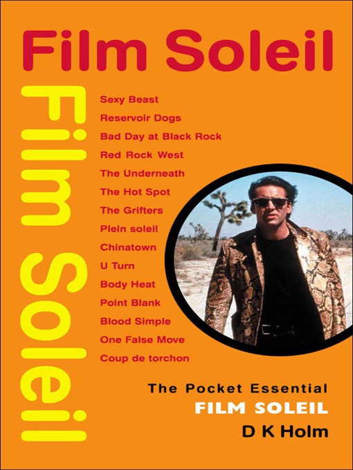 Title details for The Pocket Essential Film Soleil by D.K. Holm - Available